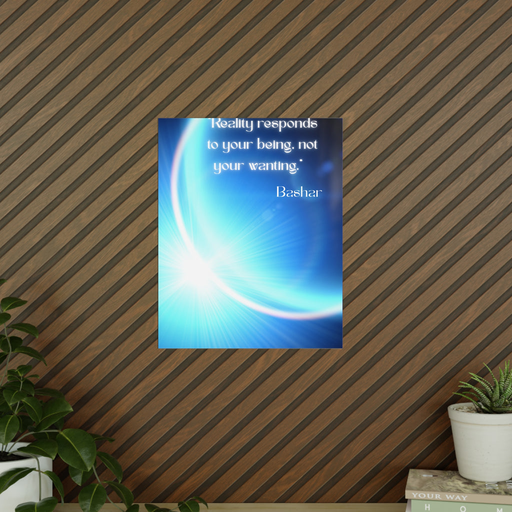 Wandposter  „Reality responds to your being“ | Hochwertiger Druck für Räume mit Bewusstsein & Klarheit