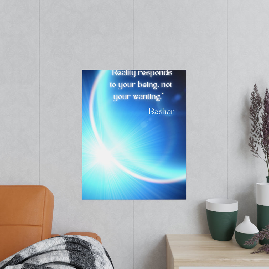 Wandposter  „Reality responds to your being“ | Hochwertiger Druck für Räume mit Bewusstsein & Klarheit