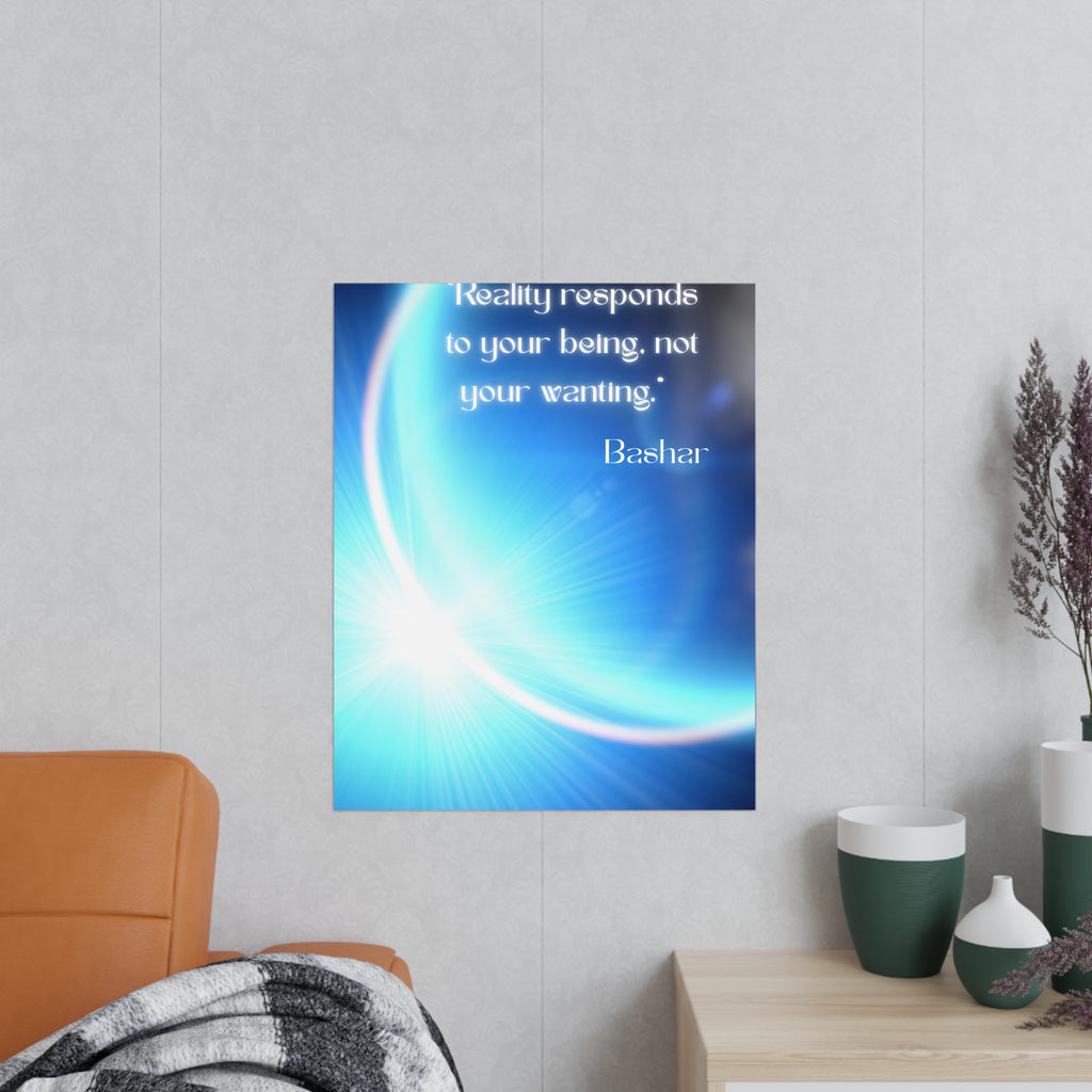 Wandposter  „Reality responds to your being“ | Hochwertiger Druck für Räume mit Bewusstsein & Klarheit