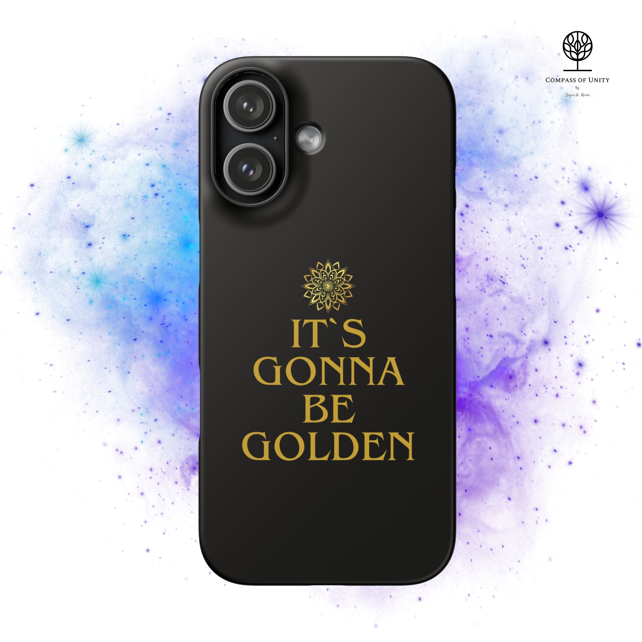 Inspirierende Snap-Hülle – „It’s gonna be Golden“ Handyhülle für iPhone 17