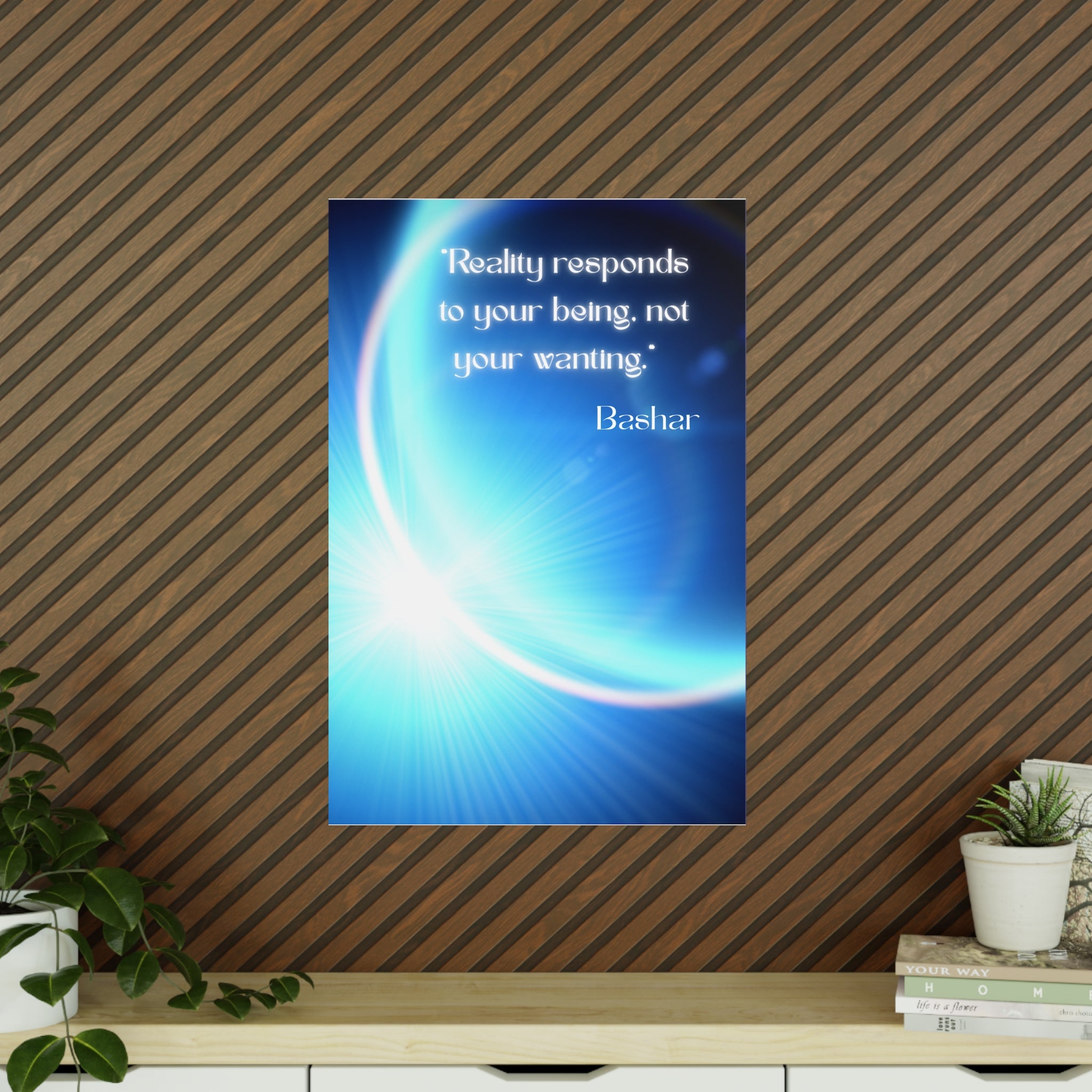 Wandposter  „Reality responds to your being“ | Hochwertiger Druck für Räume mit Bewusstsein & Klarheit