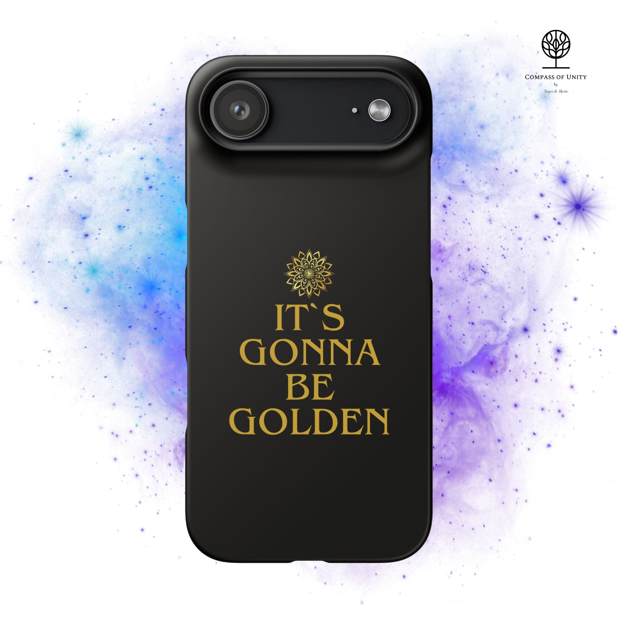 Inspirierende Snap-Hülle – „It’s gonna be Golden“ Handyhülle für iPhone 17