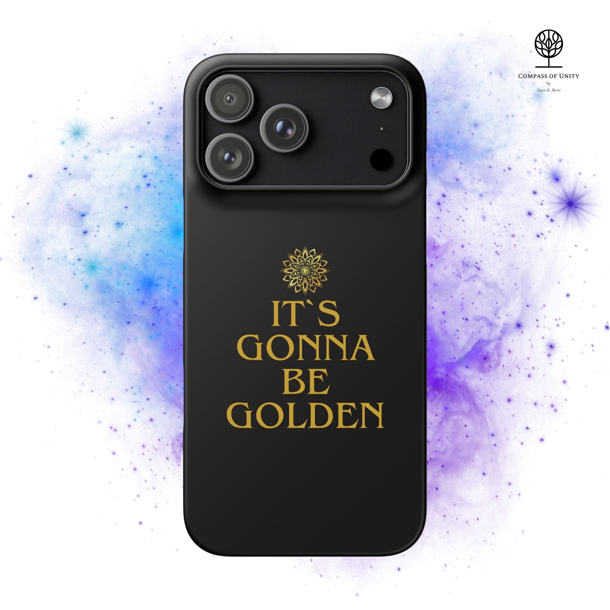 Inspirierende Snap-Hülle – „It’s gonna be Golden“ Handyhülle für iPhone 17