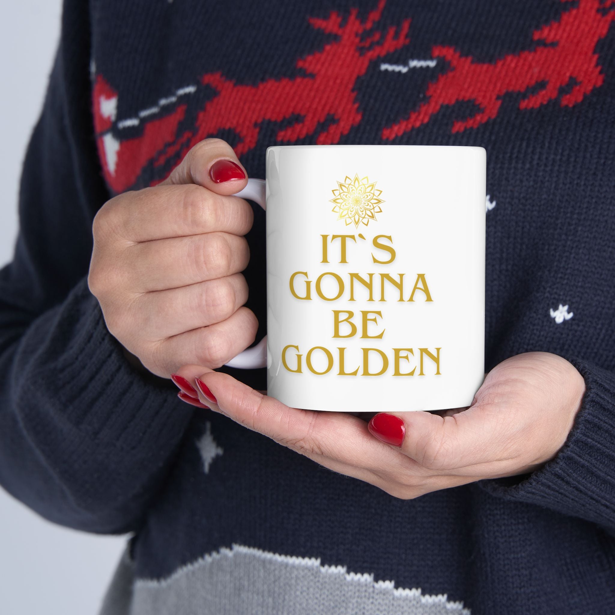 It’s Gonna Be Golden – Keramiktasse