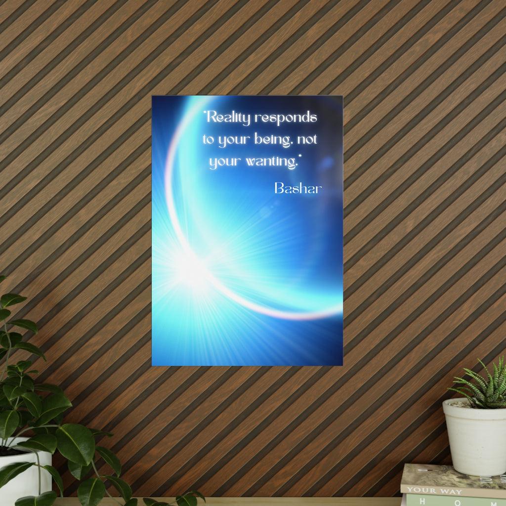 Wandposter  „Reality responds to your being“ | Hochwertiger Druck für Räume mit Bewusstsein & Klarheit