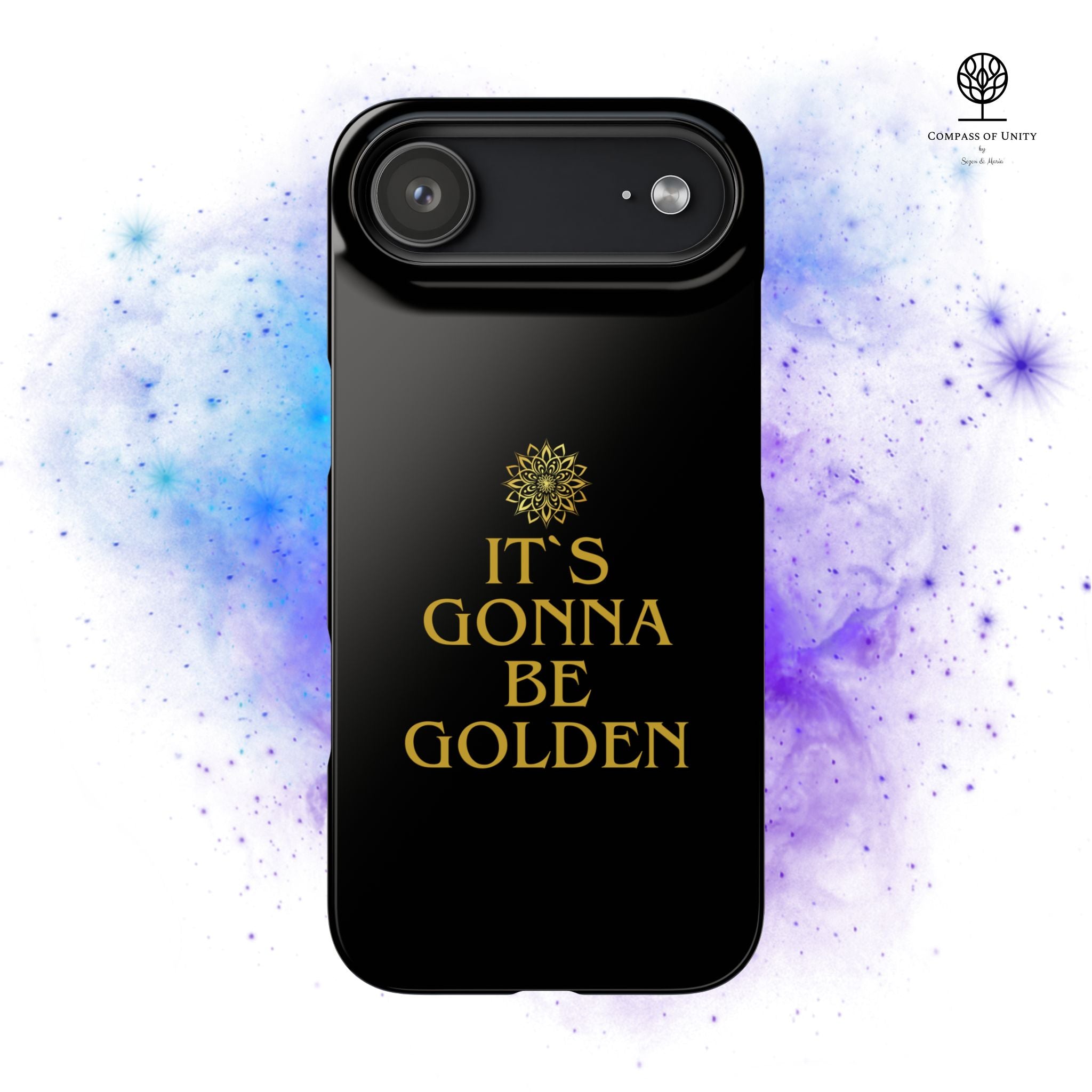 Inspirierende Snap-Hülle – „It’s gonna be Golden“ Handyhülle für iPhone 17